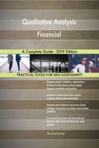 Qualitative Analysis Financial A Complete Guide - 2019 Edition
