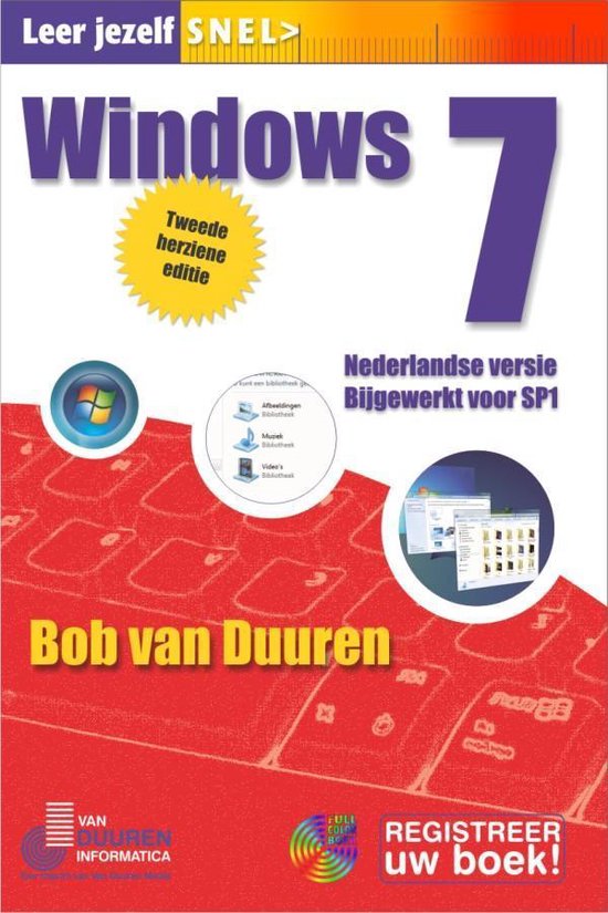Cover van het boek 'Leer jezelf SNEL... / Windows 7' van Bob van Duuren