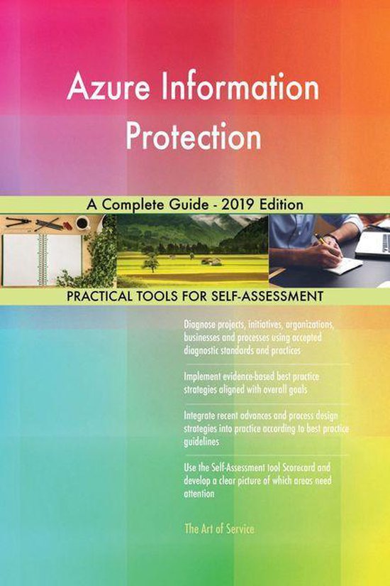 Azure Information Protection A Complete Guide - 2019 Edition (ebook ...