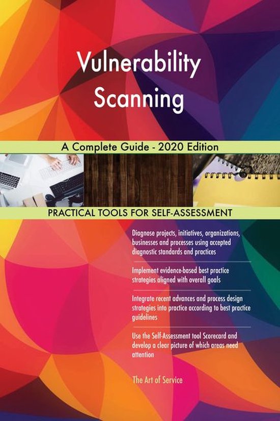 Vulnerability Scanning A Complete Guide - 2020 Edition (ebook ...