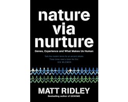 Nature Via Nurture