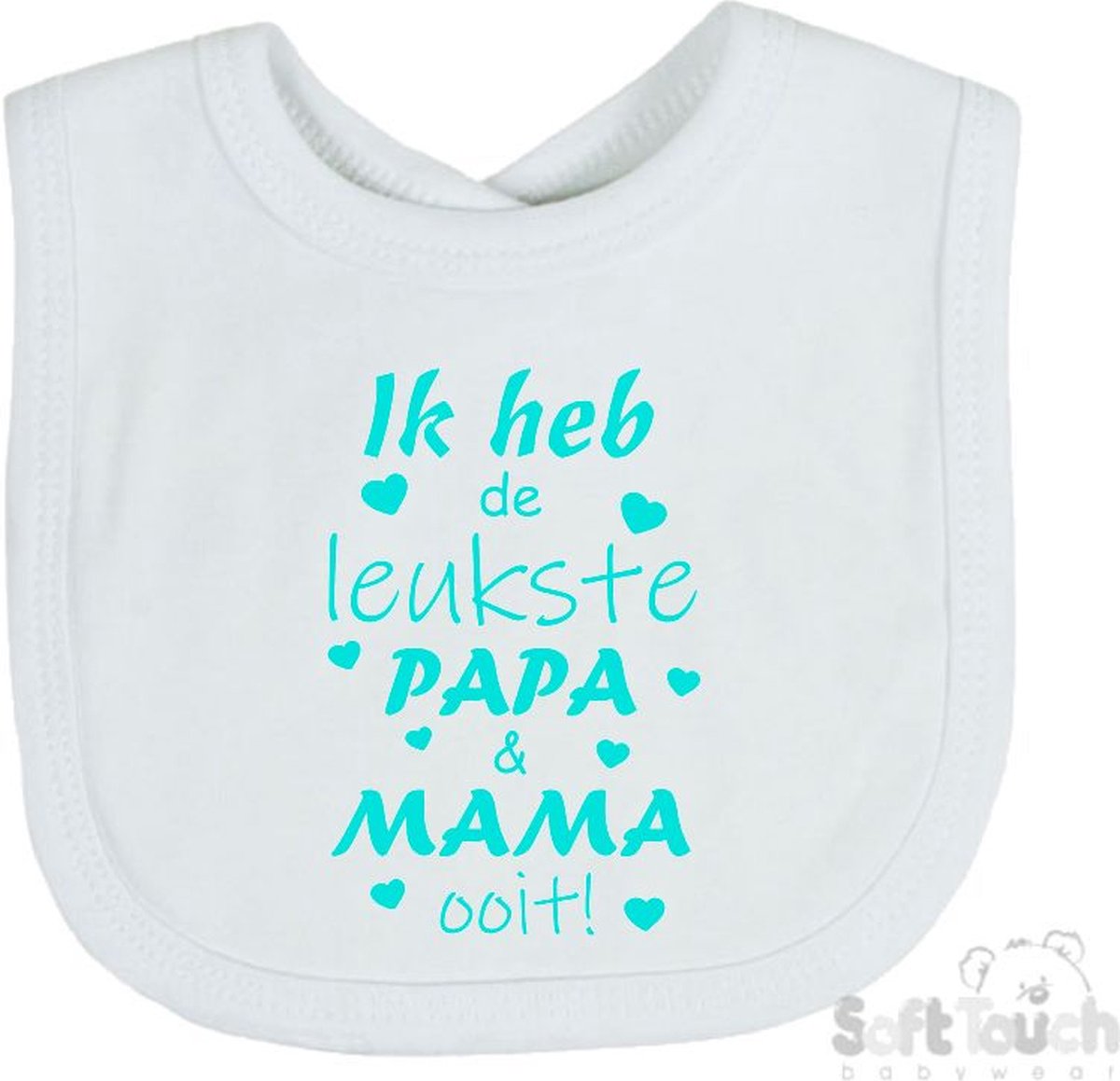 Goedkoopste Soft Touch Slabber Slabbetje Slab Ik heb de leukste papa & mama ooit! Unisex Katoen Wit/aquablauw Maat 33x22 Cm