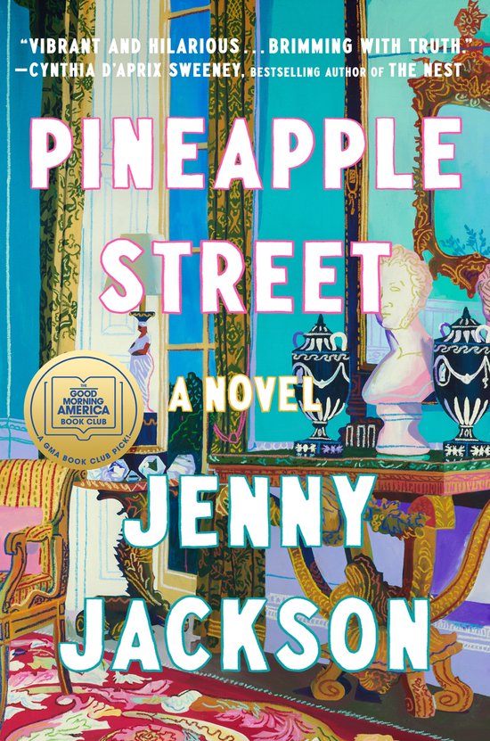 Pineapple Street: A GMA Book Club Pick - cover