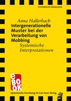 Verlag für systemische Forschung - Intergenerationelle Muster bei der Verarbeitung von Mobbing