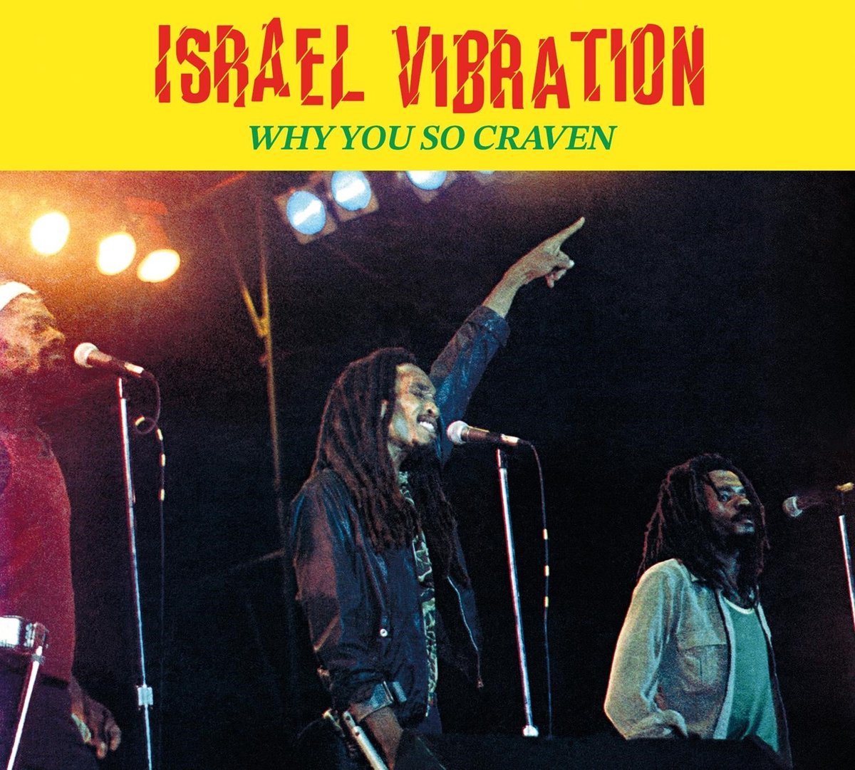 Israel Vibration - Why You So Craven (CD)