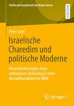 Politik und Gesellschaft des Nahen Ostens- Israelische Charedim und politische Moderne
