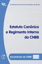 Estatuto Canônico e Regimento Interno da CNBB - Documentos da CNBB 113 - Digital