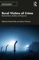 Routledge Studies in Rural Criminology- Rural Victims of Crime