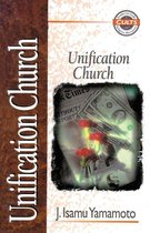 Zondervan Guide to Cults and Religious Movements - Unification Church