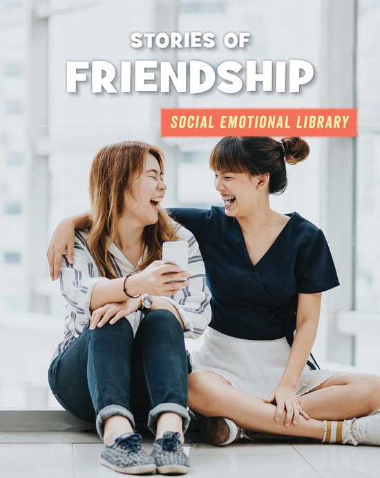 21st Century Skills Library: Social Emotional Library - Stories of ...