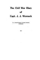 The Civil War Diary of Capt. J. J. Womack
