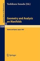 Geometry and Analysis on Manifolds