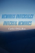 Memorias Universales/Universal Memories