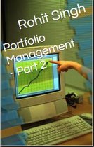 Portfolio Management 2 - Portfolio Management - Part 2