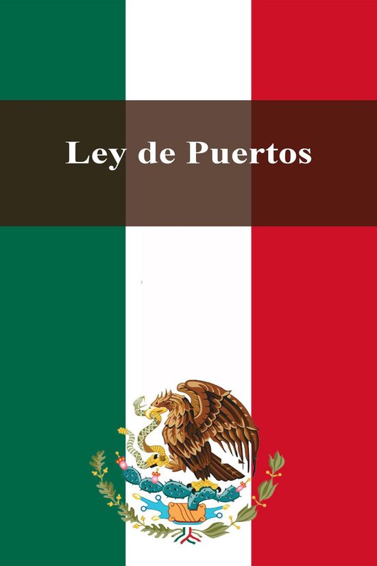 Leyes de México - Ley de Puertos - cover