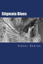Stigmata Blues