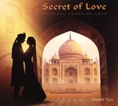 Secret Of Love - Mystical Songs Of Love