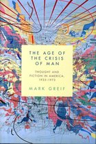 The Age of the Crisis of Man