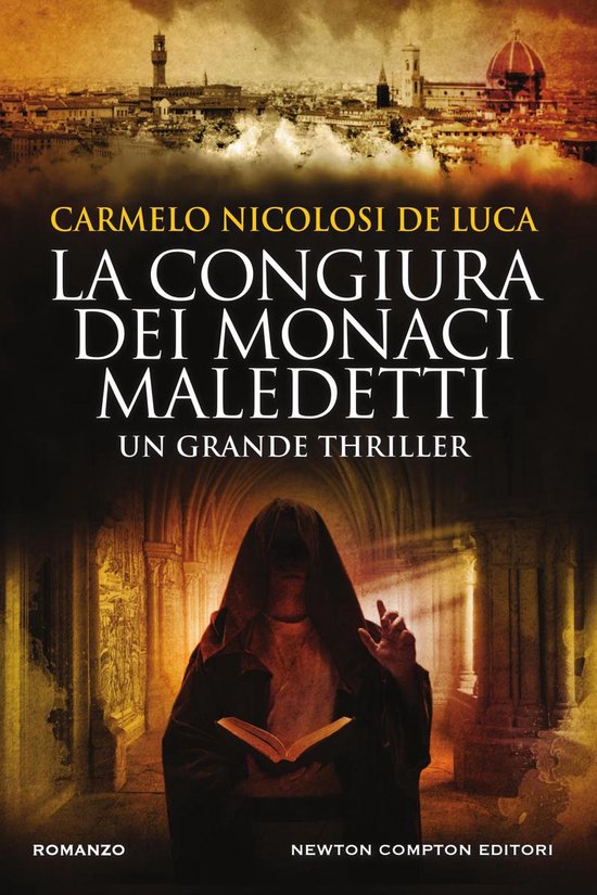 La congiura dei monaci maledetti (ebook), Carmelo Nicolosi de Luca, 9788822712950