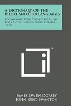 A Dictionary of the Biloxi and Ofo Languages