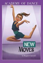 Academy of Dance - New Moves