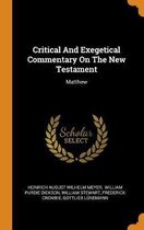 Critical and Exegetical Commentary on the New Testament