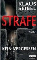 Strafe - Kein Vergessen