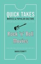 Quick Takes: Movies and Popular Culture - Rock 'n' Roll Movies