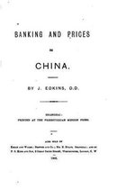Banking and Prices in China