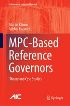 Advances in Industrial Control - MPC-Based Reference Governors