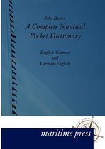A Complete Nautical Pocket Dictionary