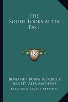 The South Looks at Its Past