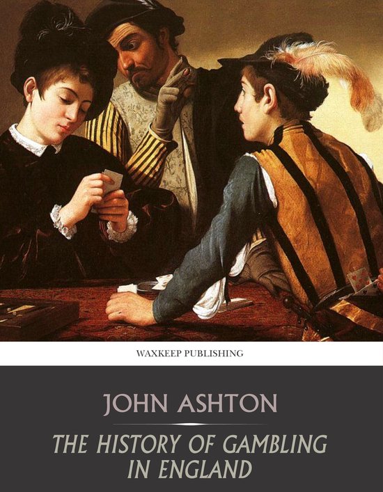 The History of Gambling in England - cover