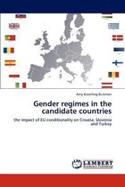 Gender Regimes in the Candidate Countries