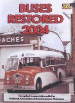 Buses Restored 2004