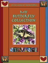 MY BUTTERFLY COLLECTION
