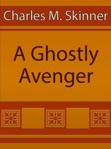 A Ghostly Avenger