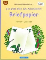 Brockhausen Bastelbuch Band 2 - Das Gro e Buch Zum Ausschneiden