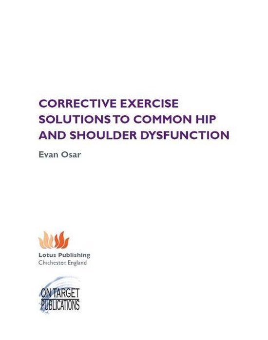 Corrective Exercise Solutions to Common Shoulder and Hip Dys ... - cover