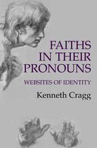 Faiths In Their Pronouns