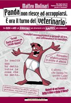 Panda non riesce ad accoppiarsi. E' ora il turno del veterinario