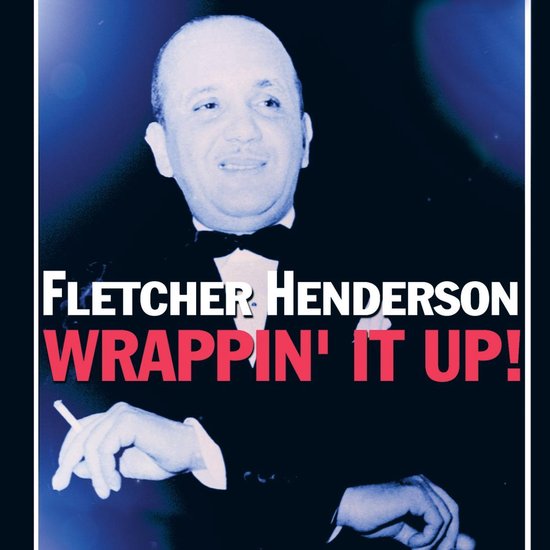 Wrappin' It Up, Fletcher Henderson CD (album) Muziek bol