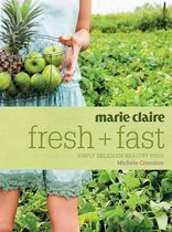 marie claire Fresh + Fast