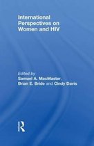 International Perspectives on Women and HIV