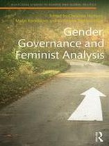 Routledge Studies in Gender and Global Politics - Gender, Governance and Feminist Analysis
