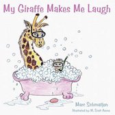 My Giraffe Makes Me Laugh