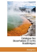 Catalogue Des Dissertations Et Ecrits Acad Miques