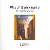 Burkhard: Geistliche Musik