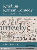 The W. B. Stanford Memorial Lectures -  Reading Roman Comedy