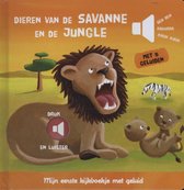 Mijn eerste kijkboekje met geluid dieren van de savanne en jungle